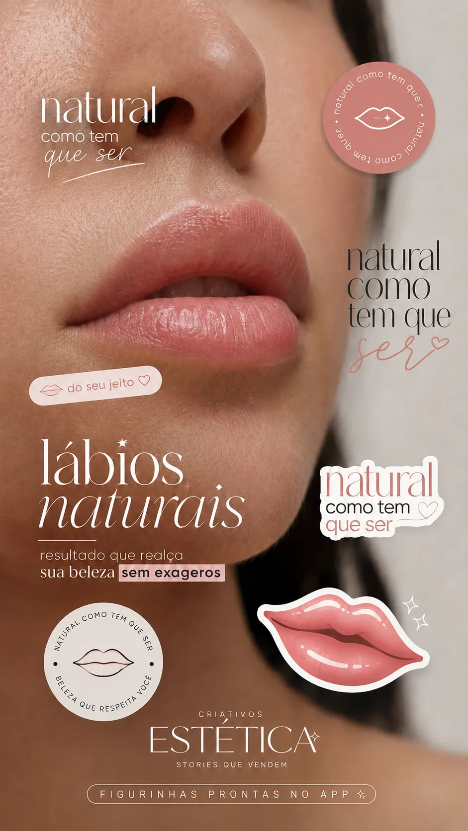 Exemplo de Story no app: Lábios naturais
